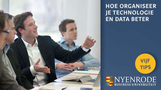 Vijf tips om technologie en data beter te organiseren