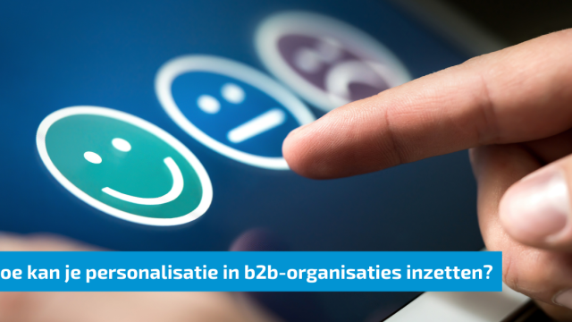 Zo creëer je een fijne customer experience in b2b e-commerce